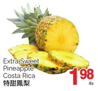 T&T Supermarket Extra sweet pineapple offer