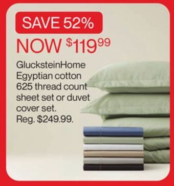 Hudson's Bay Glucksteinhome egyptian cotton 625 thread count sheet set or duvet cover set offer
