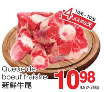 T&T Supermarket Queue de boeuf fraîche offer