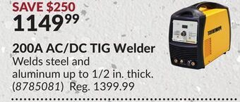 Princess Auto 200a ac/dc tig welder welds offer