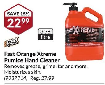 Princess Auto Fast orange xtreme pumice hand cleaner offer