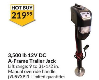 Princess Auto 3,500 lb 12v dc a-frame trailer jack offer
