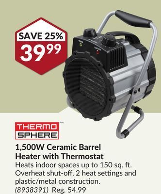 Princess Auto 1,500w ceramic barrel heater with thermostat offer