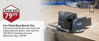 Princess Auto 6 in. fixed-base bench vise offer