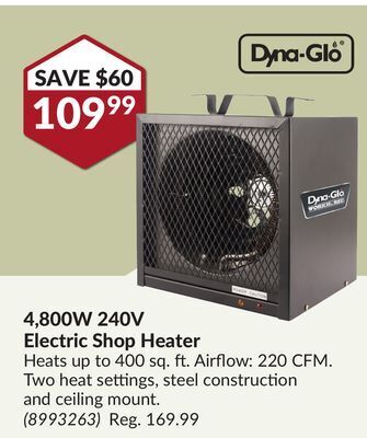 Princess Auto 4,800w 240v electric shop heater offer