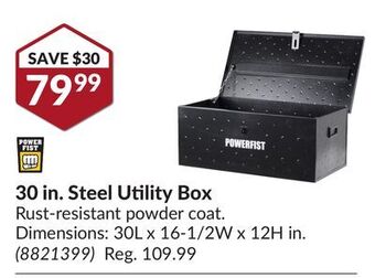 Princess Auto Power fist 30 in. steel utility box offer