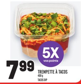 Metro Trempette à tacos | tacos dip offer