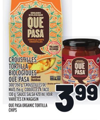 Metro Croustilles tortilla biologiques que pasa | que pasa organic tortilla chips offer