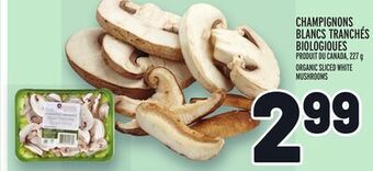 Metro Champignons blancs tranchés biologiques | organic sliced white mushrooms offer