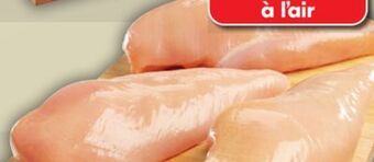 IGA Exceldor boneless fresh chicken breasts offer