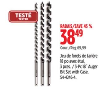 Canadian Tire Maximum 3-pc 18 auger bit set with case offer