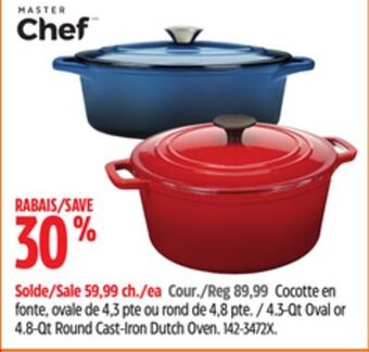 Canadian Tire Master chef 4.3-qt oval or 4.8-qt round cast-iron dutch oven offer