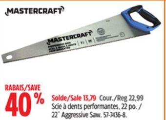 Canadian Tire Mastercraft 22 aggressive saw offer