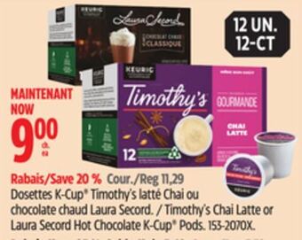 Canadian Tire Keurig timothy's chai latte or laura secord hot chocolate k-cup pods offer