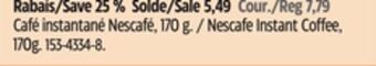 Canadian Tire Nescafe instant coffee, 170g offer