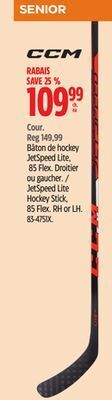 Canadian Tire Ccm jetspeed lite hockey stick, 85 flex offer