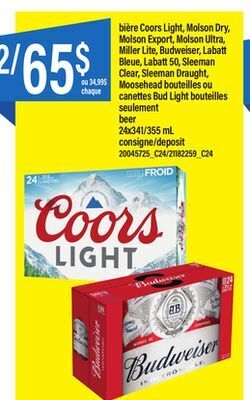 Maxi Bière coors light, molson dry, molson export, molson ultra, miller lite, budweiser, labatt bleue, labatt 50, sleeman clear, s offer