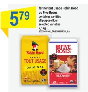 Maxi Farine tout usage robin hood ou five roses 2,5 kg offer