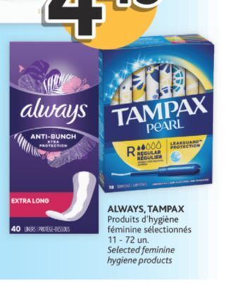 Brunet Always, tampax produits d'hygiène féminine sélectionnés offer