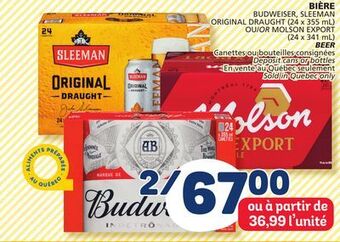 Marché Bonichoix Budweiser, sleeman original draught (24 x 355 ml) or molson export (24 x 341 ml) beer offer