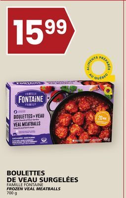 Rachelle-Bery Grocery Famille fontaine frozen veal meatballs offer