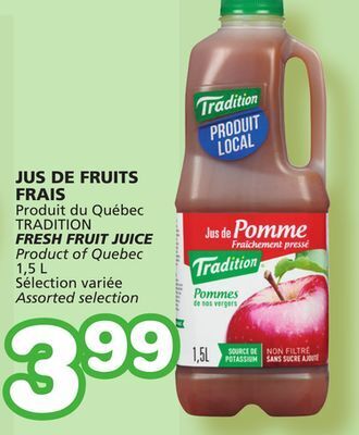 Marches Tradition Tradition fresh fruit juice offer