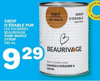 Marches Tradition Beaurivage pure maple syrup offer