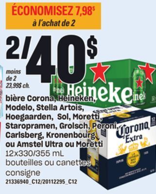 Provigo Bière corona, heineken, modelo, stella artois, hoegaarden, sol, moretti, staropramen, grolsch, peroni, carlsberg, kronenbourg offer