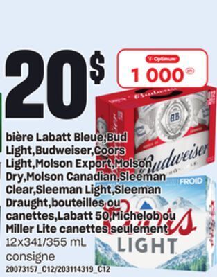 Provigo Bière labatt bleue, bud light, budweiser, coors light, molson export, molson dry, molson canadian, sleeman clear, sleeman lig offer