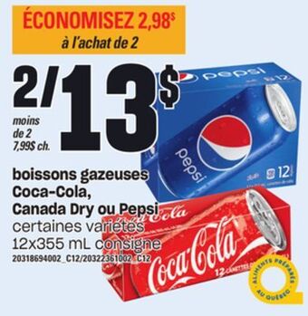 Provigo Boissons gazeuses coca-cola, canada dry ou pepsi offer