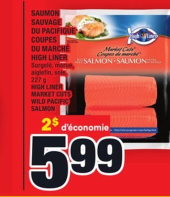 Super C Saumon sauvage du pacifique coupes du marché high liner | high liner market cuts wild pacific salmon offer