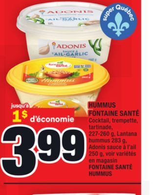 Super C Hummus fontaine santé offer