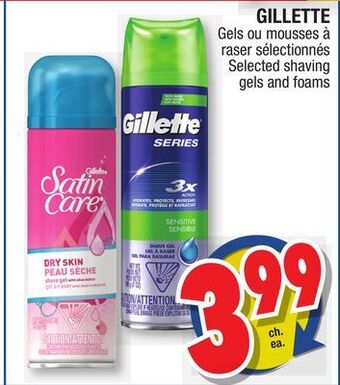 Jean Coutu Gillette selected shaving gels and foams offer