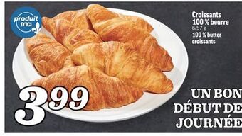 Marché Richelieu Croissants 100 % beurre | 100 % butter  croissants offer