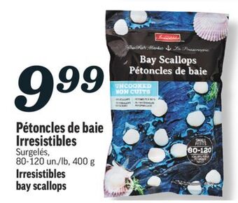 Marché Richelieu Pétoncles de baie irresistibles | irresistibles bay scallops offer