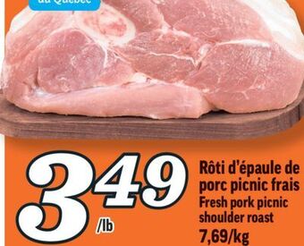 Marché Richelieu Rôti d'épaule de porc picnic frais | fresh pork picnic shoulder roast offer