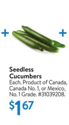 Walmart Seedless cucumbers offer