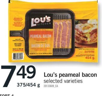 Fortinos Lou's peameal bacon 375/454 g offer