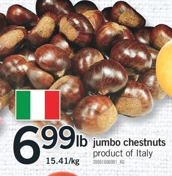 Fortinos Jumbo chestnuts 15.41/kg offer