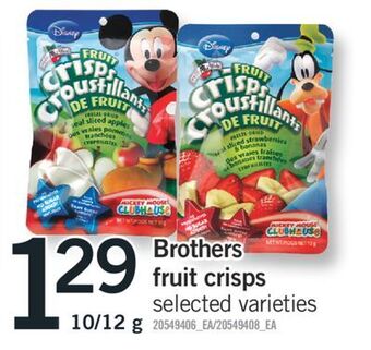 Fortinos Brothers fruit crisps 10/12 g offer