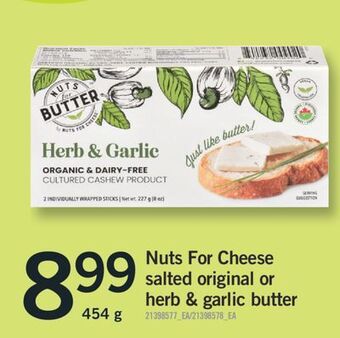 Fortinos Nuts for cheese salted original or herb & garlic butter offer