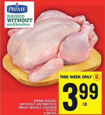 Food Basics Prime raised without antibiotics fresh whole chicken offer
