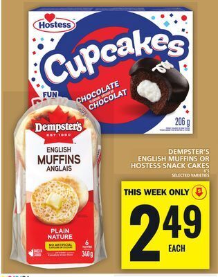 Food Basics Dempster's english muffins or hostess snack cakes offer