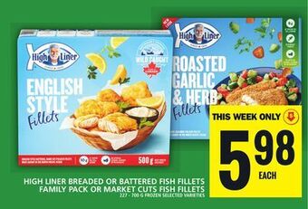 Food Basics High liner breaded or battered fish fillets family pack or market cuts fish fillets offer