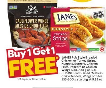 Sobeys Janes pub style breaded chicken or turkey strips nuggets, burgers chicken fries popcorn chicken wings offer
