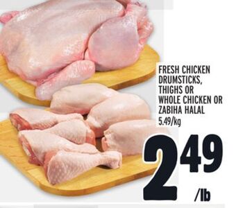 Metro Fresh chicken drumsticks, thighs or whole chicken or zabiha halal offer