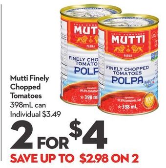 Longo's Mutti finely chopped tomatoes offer