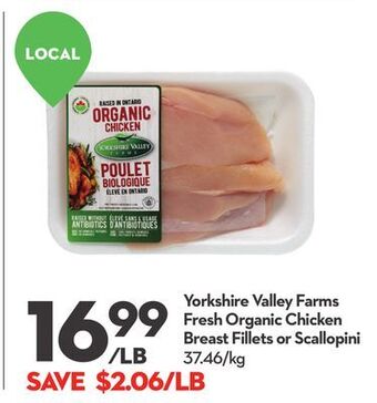 Longo's Yorkshire valley farms fresh organic chicken breast fillets or scallopini offer