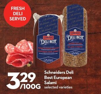 Longo's Schneiders deli best european salami offer