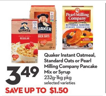 Longo's Quaker instant oatmeal, standard oats or pearl milling company pancake mix or syrup offer